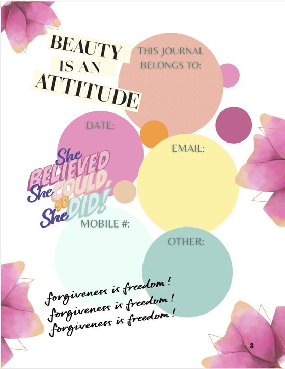 Page 3 &mdash; the ownership page: This journal belongs to, with space for a date, email, mobile number and more, under the words Beauty is an attitude and She believed she could, so she did.